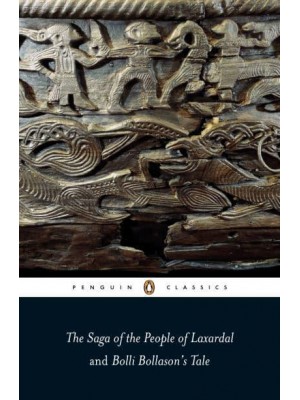 The Saga of the People of Laxardal And, Bolli Bollason's Tale - Penguin Classics