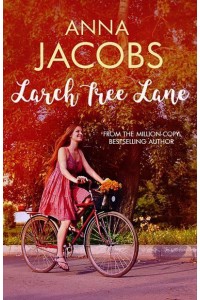 Larch Tree Lane - The Larch Tree Lane Series