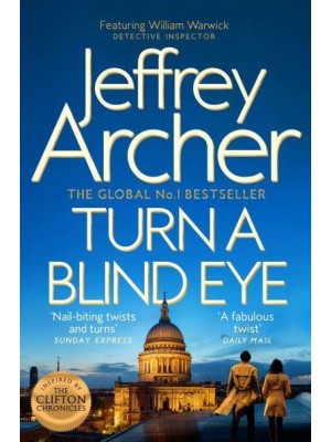 Turn a Blind Eye - The William Warwick Novels