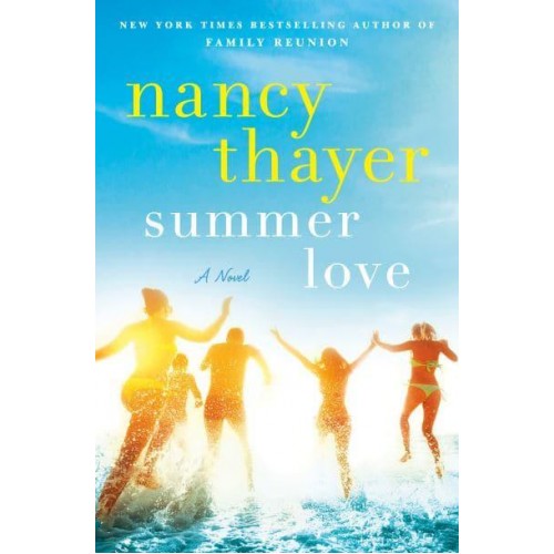 Summer Love A Novel