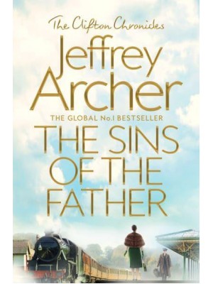 The Sins of the Father - The Clifton Chronicles