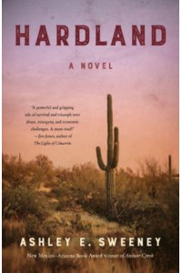 Hardland A Novel