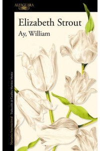 Ay, William / Oh William!