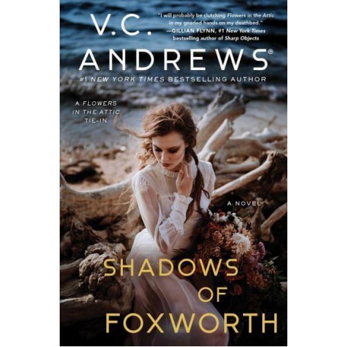 The Shadows of Foxworth - The Dollanganger Series