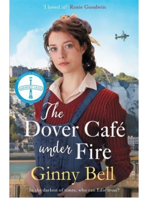 The Dover Café Under Fire