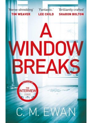 A Window Breaks