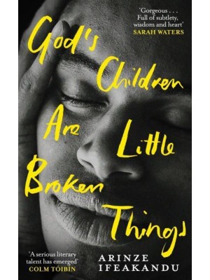 God's Children Are Little Broken Things