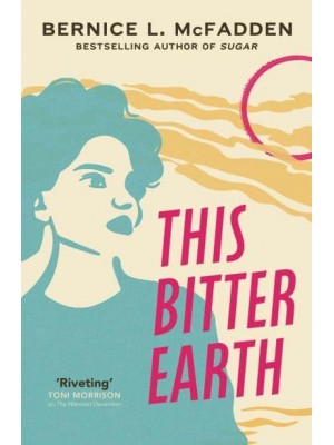 This Bitter Earth - The Sugar Lacey Series