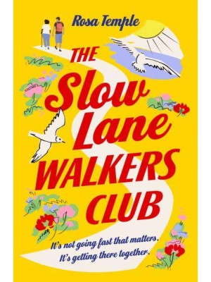 The Slow Lane Walkers Club