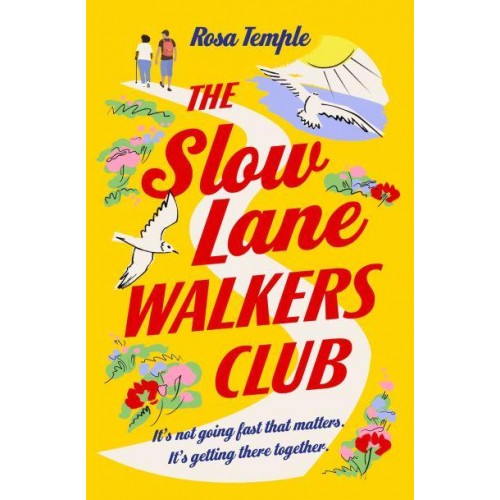 The Slow Lane Walkers Club