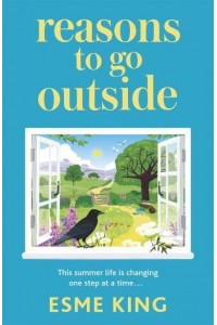 Reasons to Go Outside