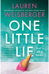 One Little Lie