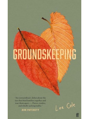 Groundskeeping - Biogrpahical Fiction