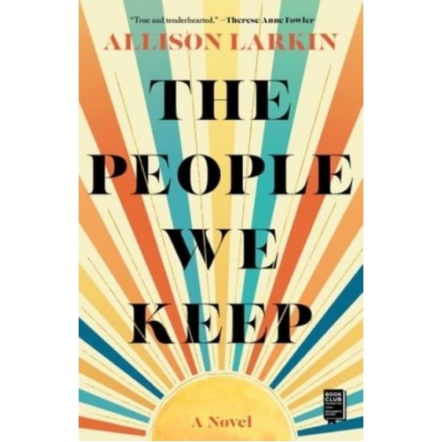 The People We Keep