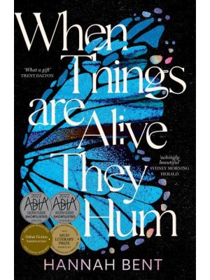 When Things Are Alive They Hum