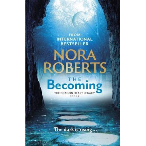 The Becoming - The Dragon Heart Legacy Trilogy