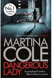 Dangerous Lady