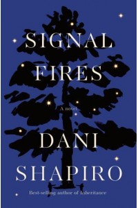 Signal Fires A Novel