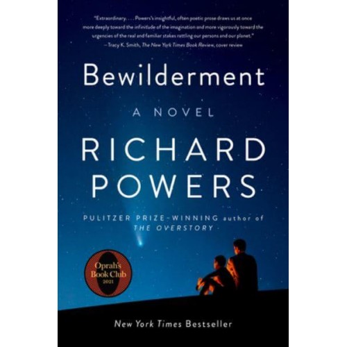 Bewilderment A Novel
