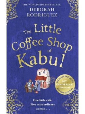 The Little Coffee Shop of Kabul