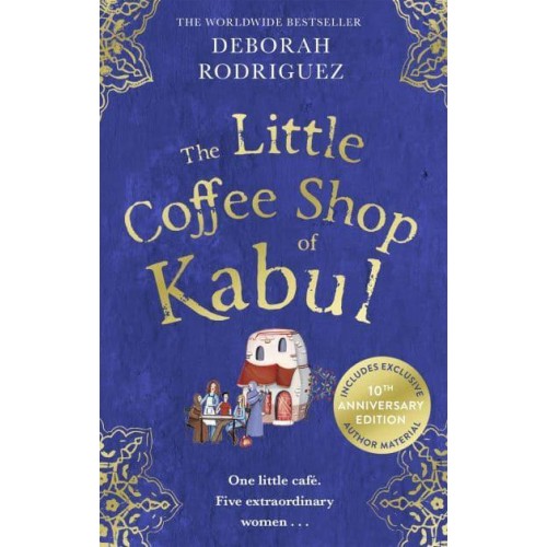 The Little Coffee Shop of Kabul