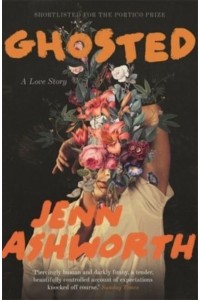 Ghosted A Love Story
