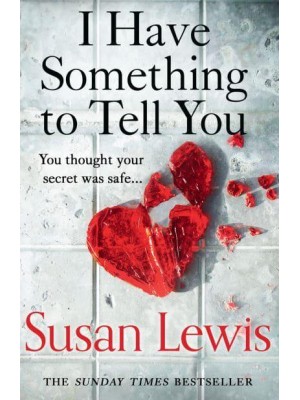 I Have Something to Tell You