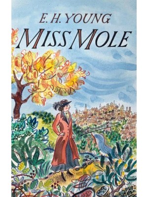 Miss Mole - Virago Modern Classics