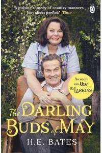 The Darling Buds of May - The Larkin Family Series