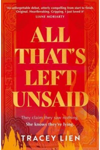 All That's Left Unsaid