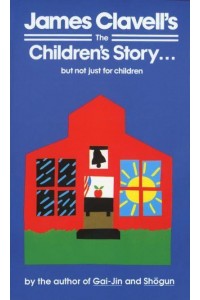 The Children's Story A Collection of Stories
