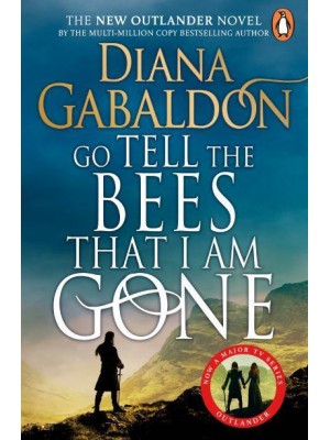 Go Tell the Bees That I Am Gone - Outlander