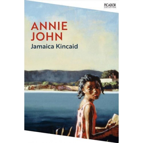Annie John - Picador Collection