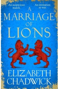 A Marriage of Lions