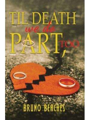 Til Death We Do Part, Too