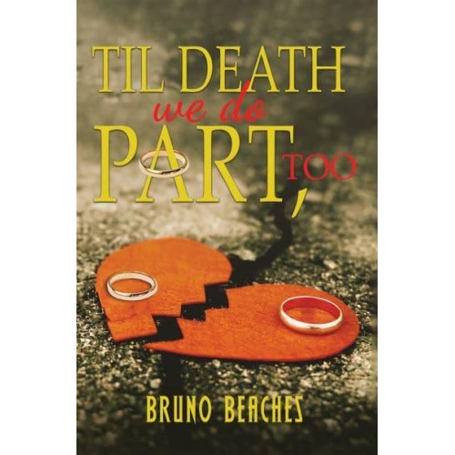 Til Death We Do Part, Too