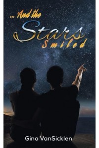 ...And the Stars Smiled