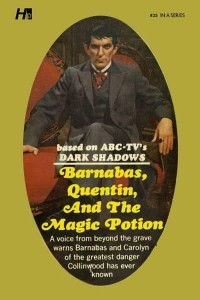 Barnabas, Quentin and the Magic Potion - Dark Shadows