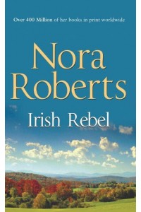 Irish Rebel - Irish Hearts