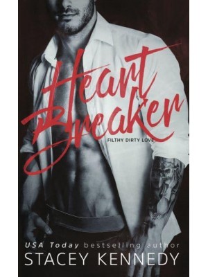 Heartbreaker - Filthy Dirty Love