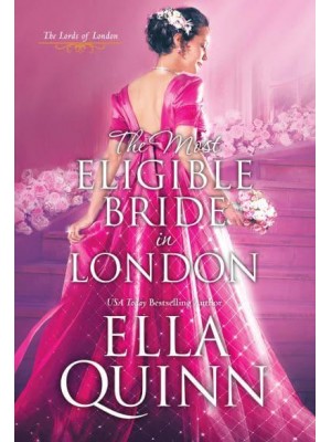 The Most Eligible Bride in London
