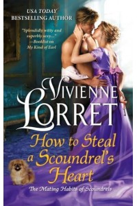How to Steal a Scoundrel's Heart - The Mating Habits of Scoundrels