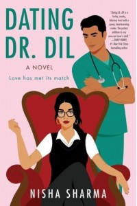 Dating Dr. Dil A Novel