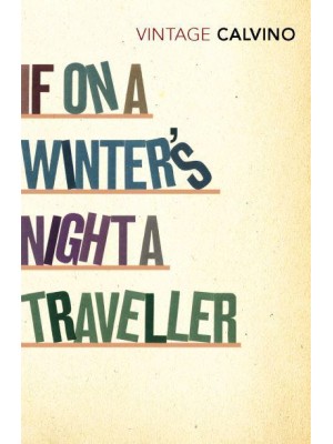 If on a Winter's Night a Traveller - Vintage Classics