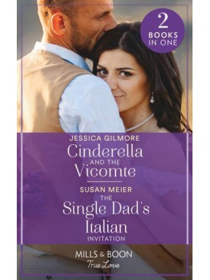 Cinderella and the Vicomte - Mills & Boon True Love