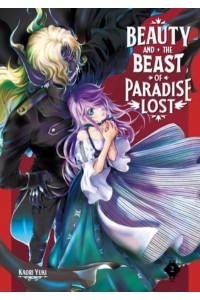 Beauty and the Beast of Paradise Lost. 2