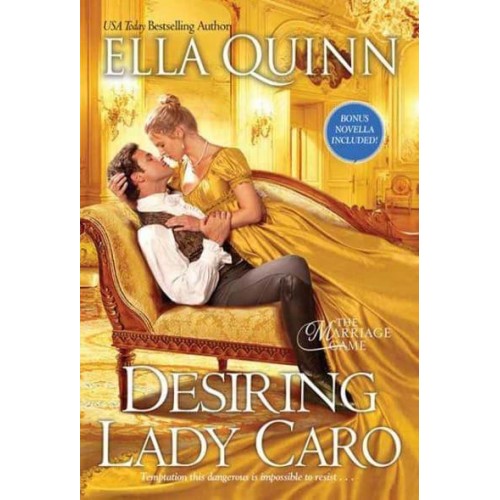 Desiring Lady Caro - The Marriage Game