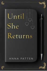 Until She Returns