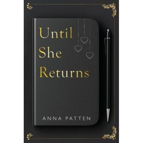 Until She Returns