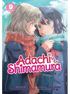 Adachi and Shimamura. 9 - Adachi and Shimamura (Light Novel)